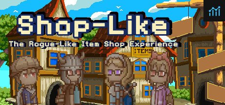 Shop-Like - The Rogue-Like Item Shop Experience PC Specs