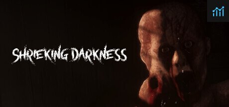 Shrieking Darkness PC Specs