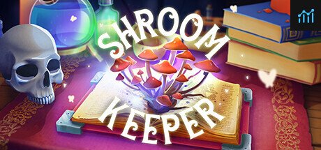 Shroom Keeper PC Specs