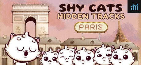 Shy Cats Hidden Tracks - Paris PC Specs