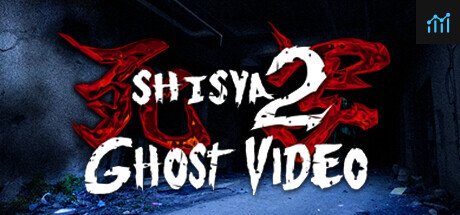 死写2 -SHISYA2- GHOST VIDEO PC Specs