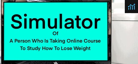 Simulator Of A Person Who Is Taking Online Course To Study How To Lose Weight PC Specs