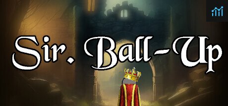 Sir. Ball-Up PC Specs