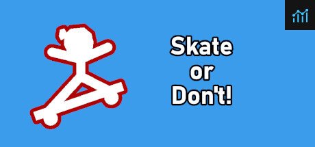 Skate or Don't! PC Specs