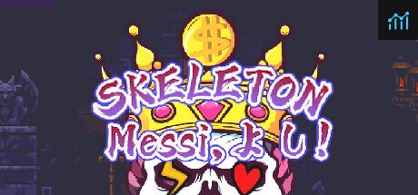 Skeleton Messi PC Specs