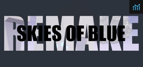 Skies Of Blue: Remake PC Specs