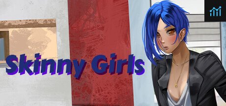 Skinny Girls PC Specs