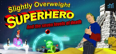 Slightly Overweight Superhero and the seven levels of death PC Specs