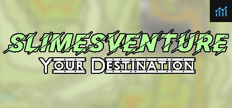 Slimesventure: Your Destination PC Specs