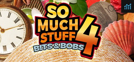 So Much Stuff 4: Bits & Bobs PC Specs