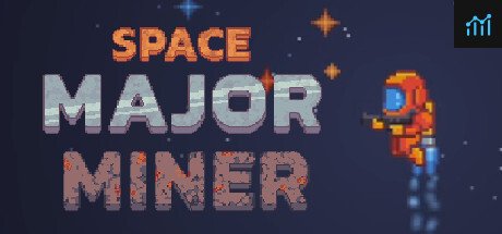 Space Major Miner PC Specs