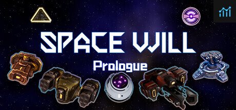 Space Will:Prologue PC Specs