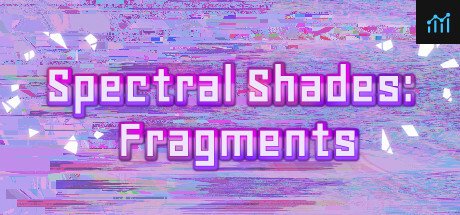 Spectral Shades: Fragments PC Specs