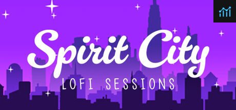 Spirit City: Lofi Sessions PC Specs