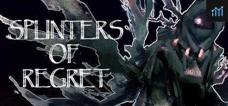 Splinters of Regret PC Specs