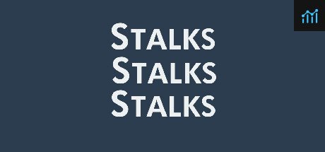 Stalks Stalks Stalks PC Specs