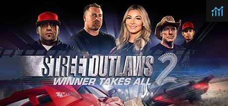 Street Outlaws 2: Winner Takes All PC Specs
