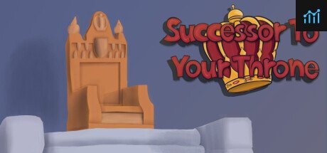 Successor To Your Throne PC Specs