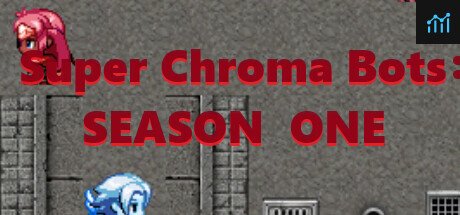 Super Chroma Bots : SEASON ONE PC Specs