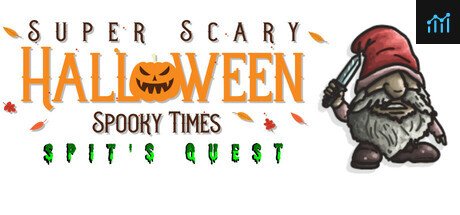 Super Scary Halloween Spooky Times: Spit's Quest PC Specs