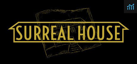 Surreal House PC Specs