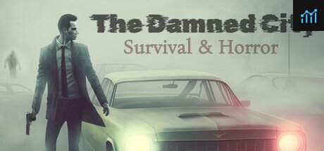 Survival & Horror: The Damned City PC Specs