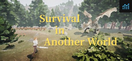 Survival in Another World / 异世界生存建造 PC Specs