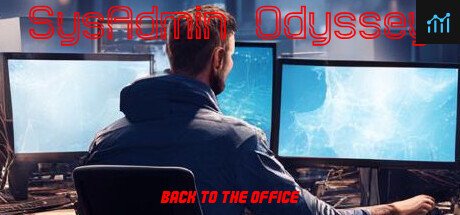 SysAdmin Odyssey - Back to the office PC Specs