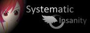 Systematic Insanity System Requirements