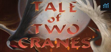 Tale of Two Cranes PC Specs