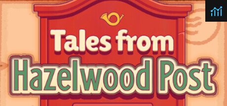 Tales from Hazelwood Post PC Specs