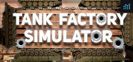 Tank Factory Simulator PC Specs