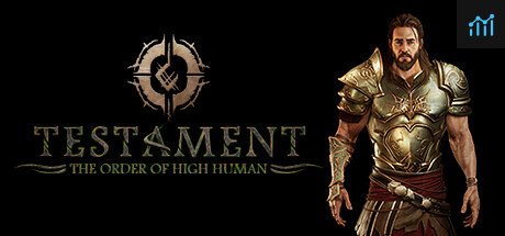Testament: The Order of High-Human PC Specs