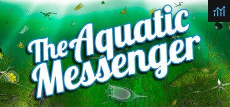 The Aquatic Messenger PC Specs