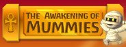 The Awakening of Mummies System Requirements