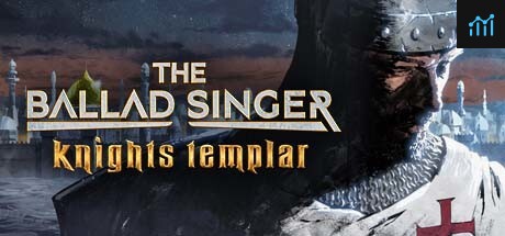 The Ballad Singer: Knights Templar PC Specs