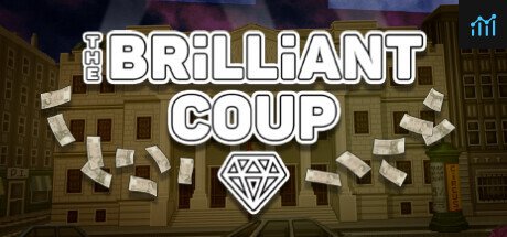 The Brilliant Coup PC Specs