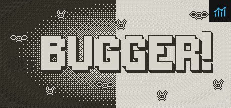 The Bugger! PC Specs