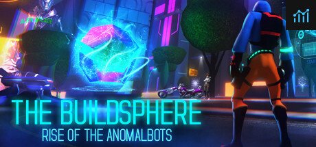 The BuildSphere ~ Rise of the Anomalbots PC Specs