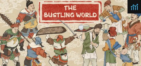 The Bustling World PC Specs