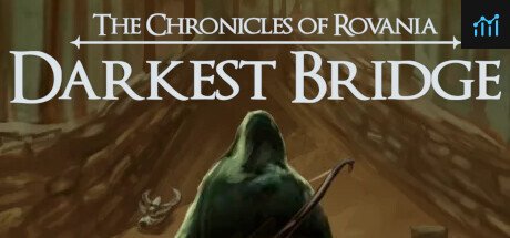 The Chronicles of Rovania: Darkest Bridge PC Specs