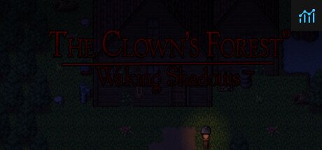 The Clown's Forest: Waking Shadows PC Specs