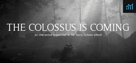 The Colossus Is Coming: The Interactive Experience PC Specs