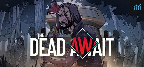 The Dead Await PC Specs