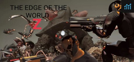 The Edge Of The World Z (Will Shock You) PC Specs