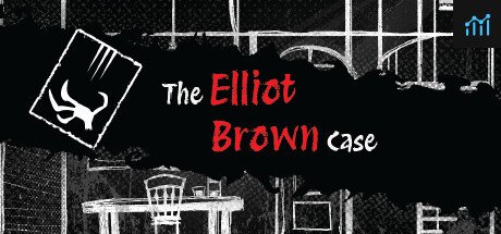 The Elliot Brown Case PC Specs