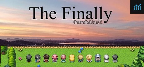 The Finally รักเราชั่วนิรันดร์ PC Specs