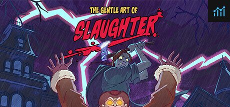 The Gentle Art of Slaughter PC Specs