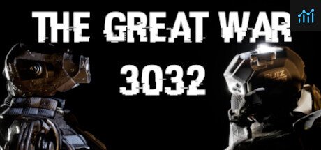 The Great War 3032 PC Specs