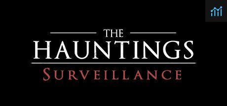 The Hauntings: Surveillance PC Specs